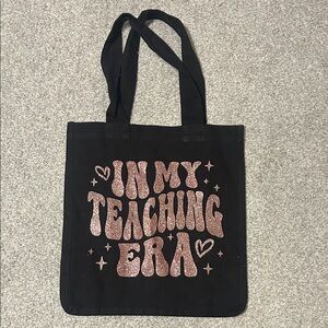 Black Tote Bag with Pink Glitter Text In My Teacher Era Never Used No Tags